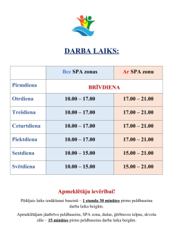 Peldbaseina darba laiks