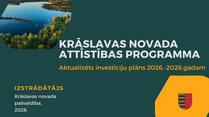 Skats uz Daugavu. Uzraksts uz attēla "Krāslavas novada attīstības programma; Aktualizēts investīciju plāns 2026.-2028.gadam"