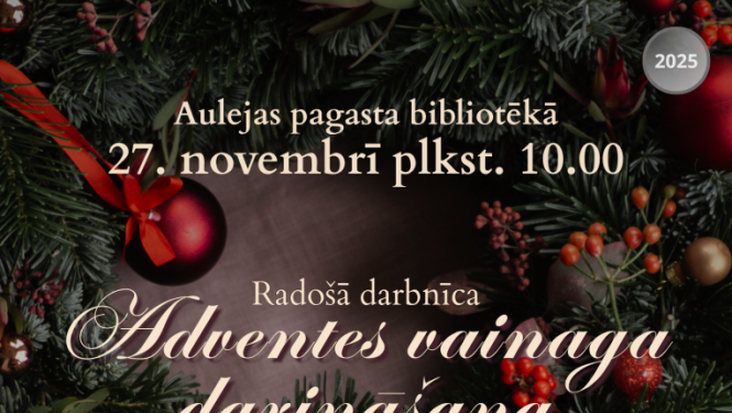 Adventes vainaga darināšana