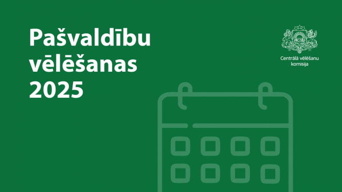 Uzraksts "Pašvaldību vēlēšanas 2025" baltiem burtiem uz zaļa fona