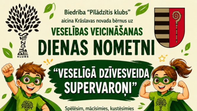 Veselības veicināšanas dienas nometne "Veselīgā dzīvesveida supervaroņi"