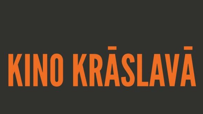Uzraksts "KINO KRĀSLAVĀ"