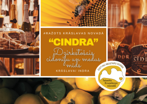 Dzirkstošs cidoniju un medus alkoholisks dzēriens “CINDRA”