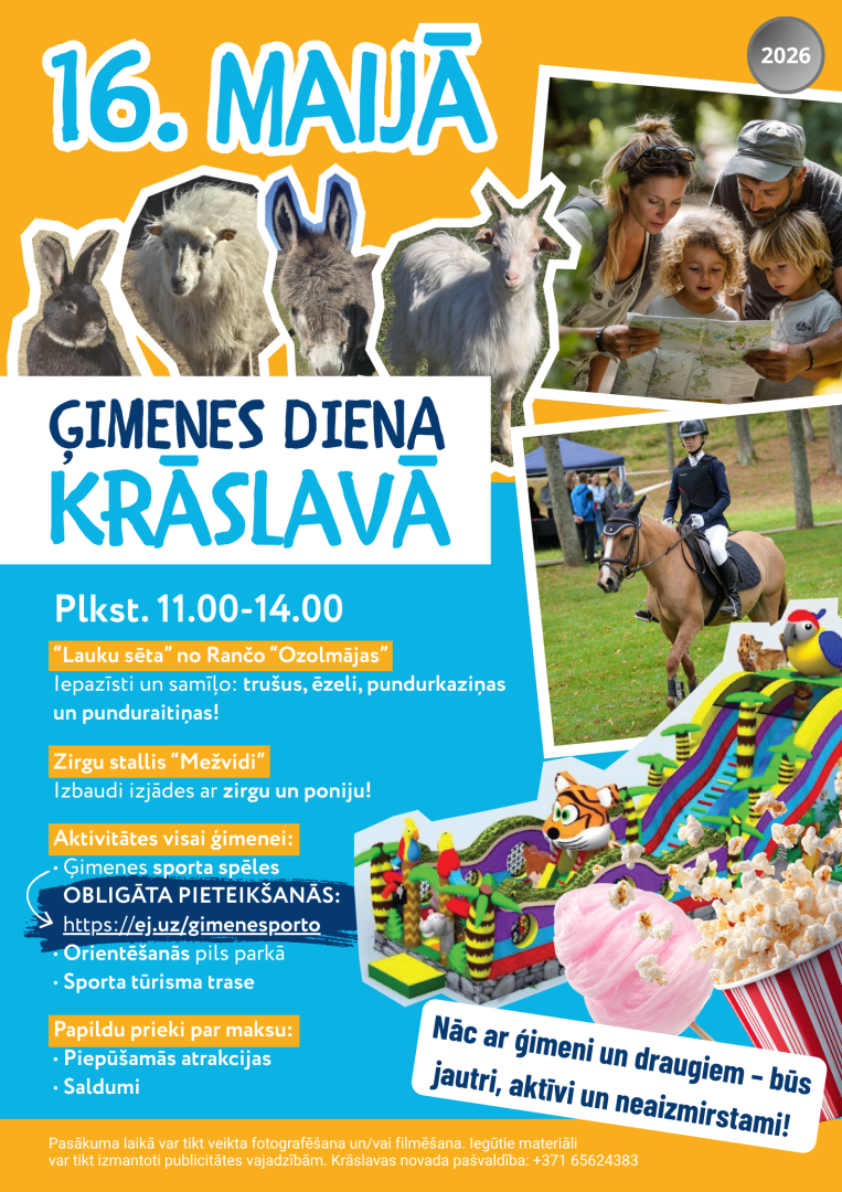 Ģimene, dzīvnieki, peipūšamās atrakcijas un saldumi. Pasākuma afiša.