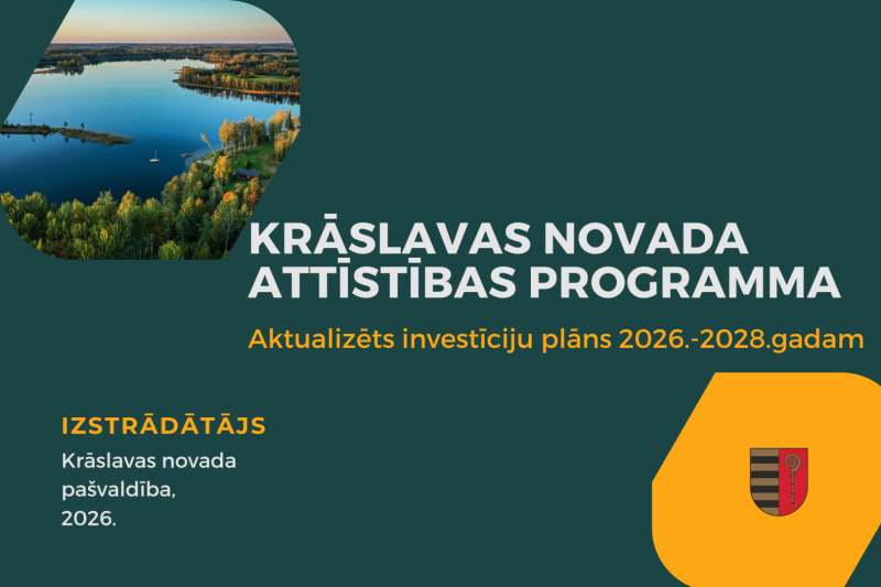 Skats uz Daugavu. Uzraksts uz attēla "Krāslavas novada attīstības programma; Aktualizēts investīciju plāns 2026.-2028.gadam"