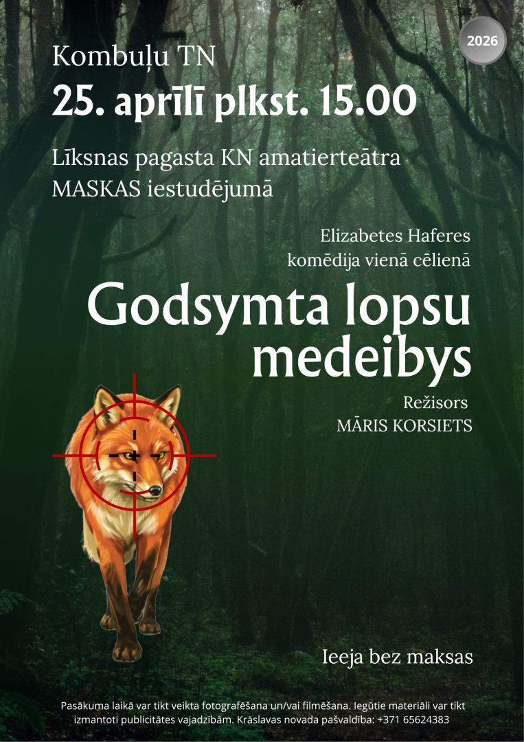 Tumšs mežs un lapsa. Pasākuma afiša.