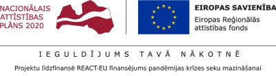 NAP 2020, ERAF logo. Uzraksts "Projektu līdzfinansē REACT-EU finansējums pandēmijas krīzes seku mazināšanai"