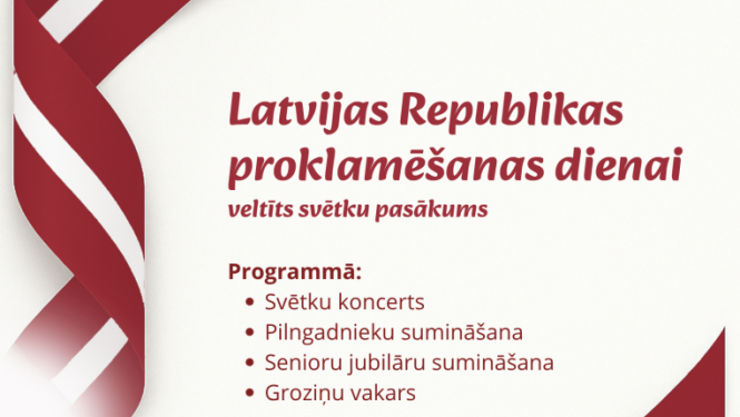 Latvijas Republikas proklamēšanas dienai veltīts svētku pasākums