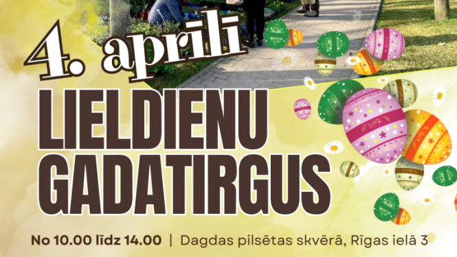 Āra tirdziņš ar cilvēkiem un stendiem, dekoratīvas Lieldienu olas un pavasara rotājumi. Lieldienu gadatirgus afiša