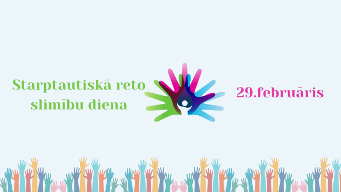 Uzraksts "29. februāris Starptautiskā reto slimību diena"