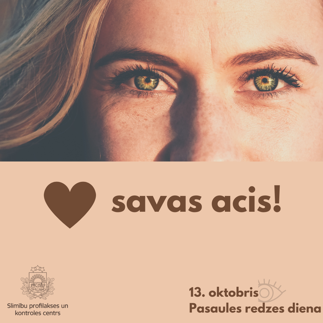 Mīli savas acis