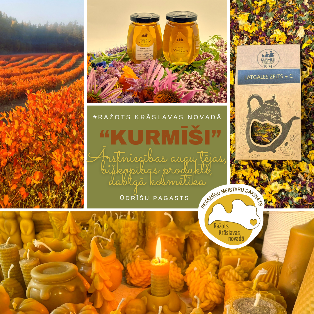 ZS “Kurmīši”, ārstniecības augu tējas, bišu vaska izstrādājumi, dabīgā kosmētika, medus