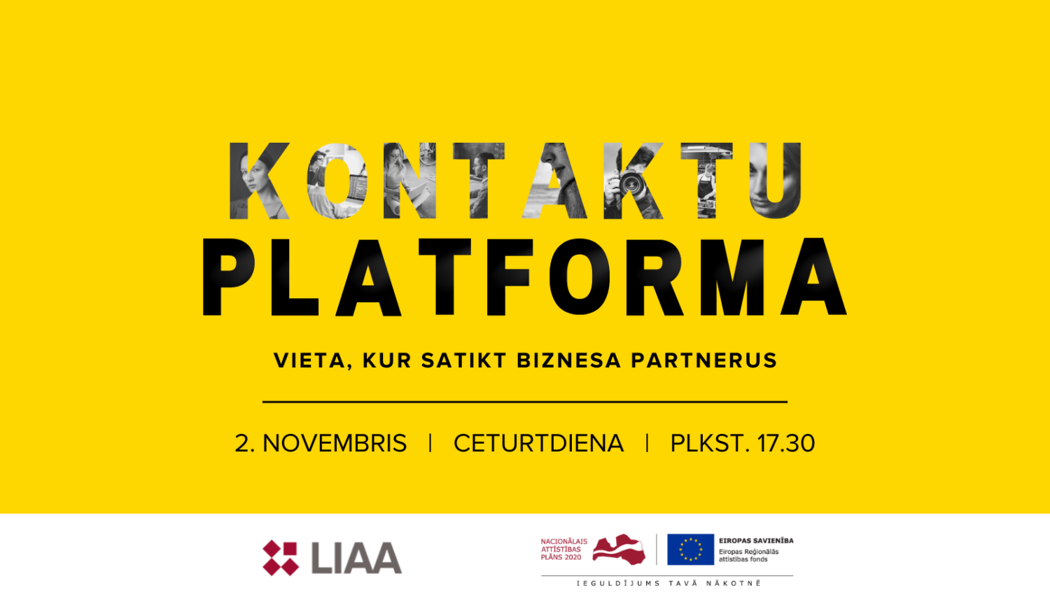 Kontaktu platformas afiša; LIAA, NAP, ERAF logo