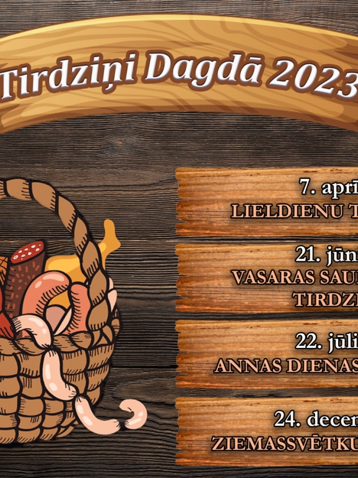 Tirdziņi Dagdā 2023. gadā