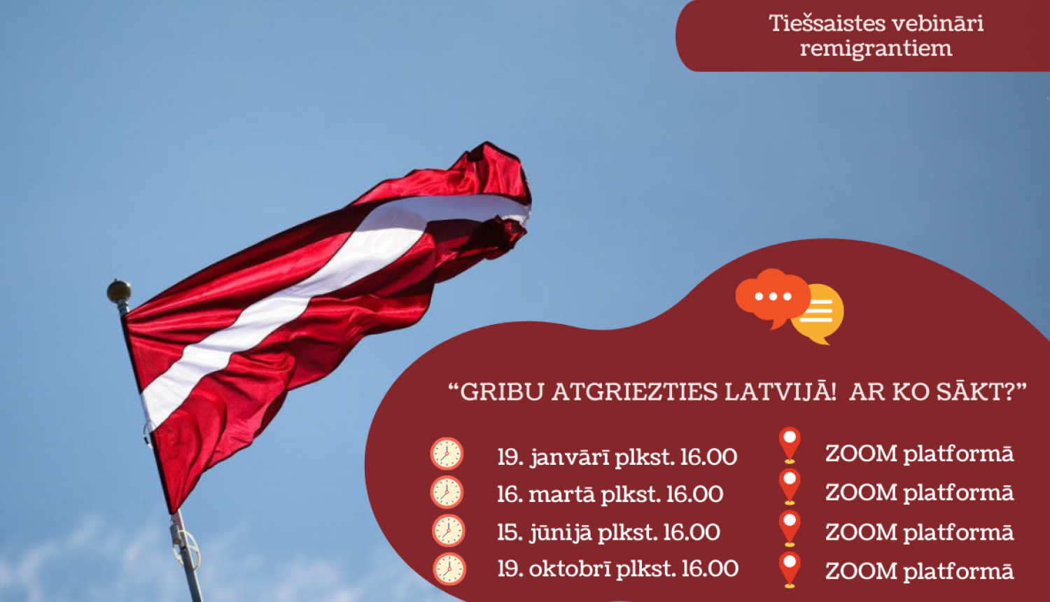 Latvijas karogs un vebināru norises datumi